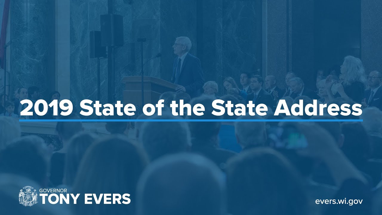 LIVE: Governor Tony Evers Delivers Wisconsin&rsquo;s 2019 State of the State Address