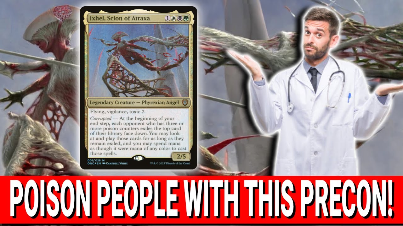 Ixhel, Scion of Atraxa | Deck Doctor | Precon Upgrade