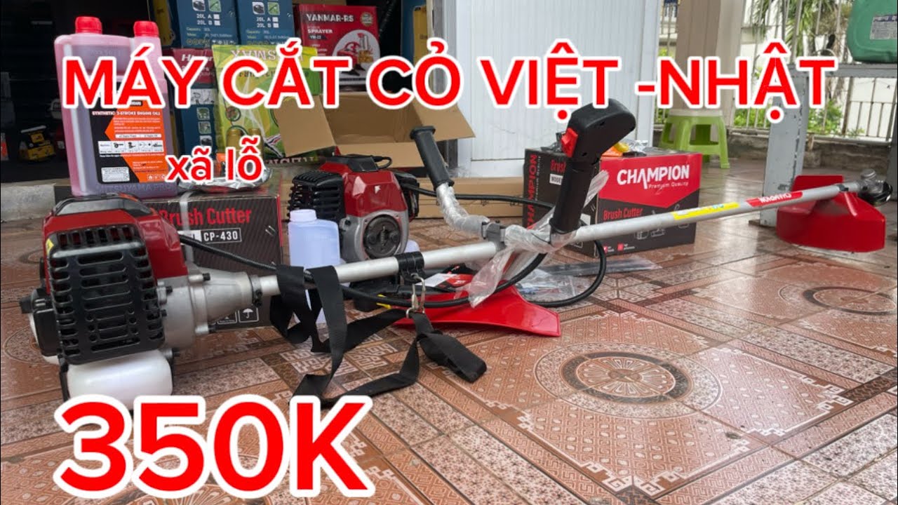 💥💥MÁY CẮT CỎ CHAMPION HÀNG LIÊN DOANH VIỆT NHẬT🇯🇵 NÒNG 40MM GIÁ RẺ HƠN TT 350K SỐC LUÔN 