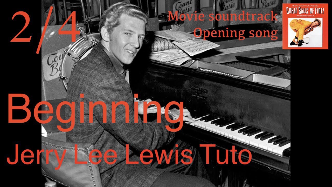 Great Balls of Fire soundtrack movie tuto piano part2  Jerry Lee Lewis