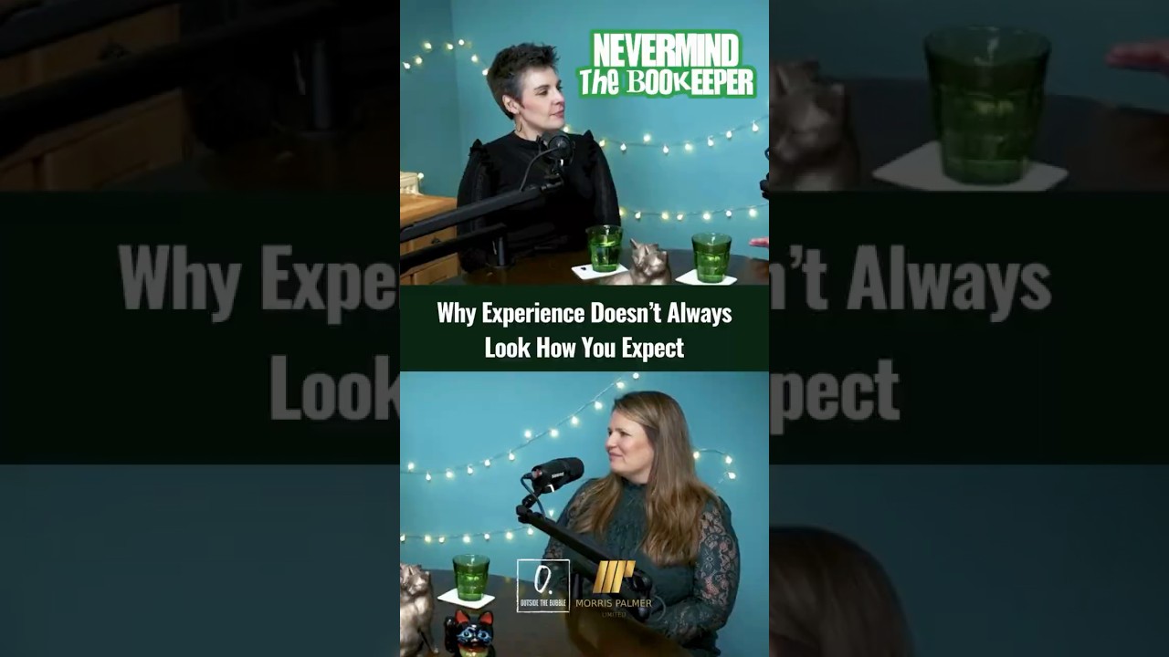 Never Mind The Bookeeper - Why Experience Doesn’t Always Look How You Expect