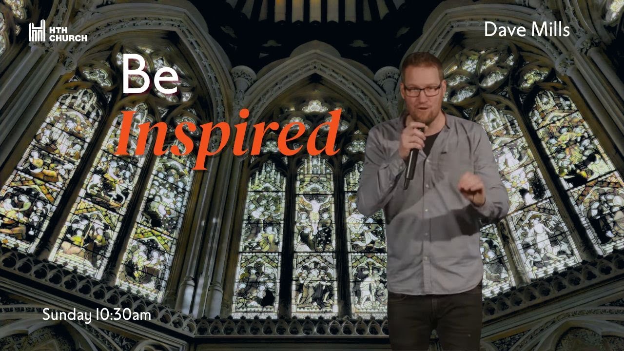 Be Inspired|10:30 Sunday Service |Nov 16th 2025 @hthchurchhastings