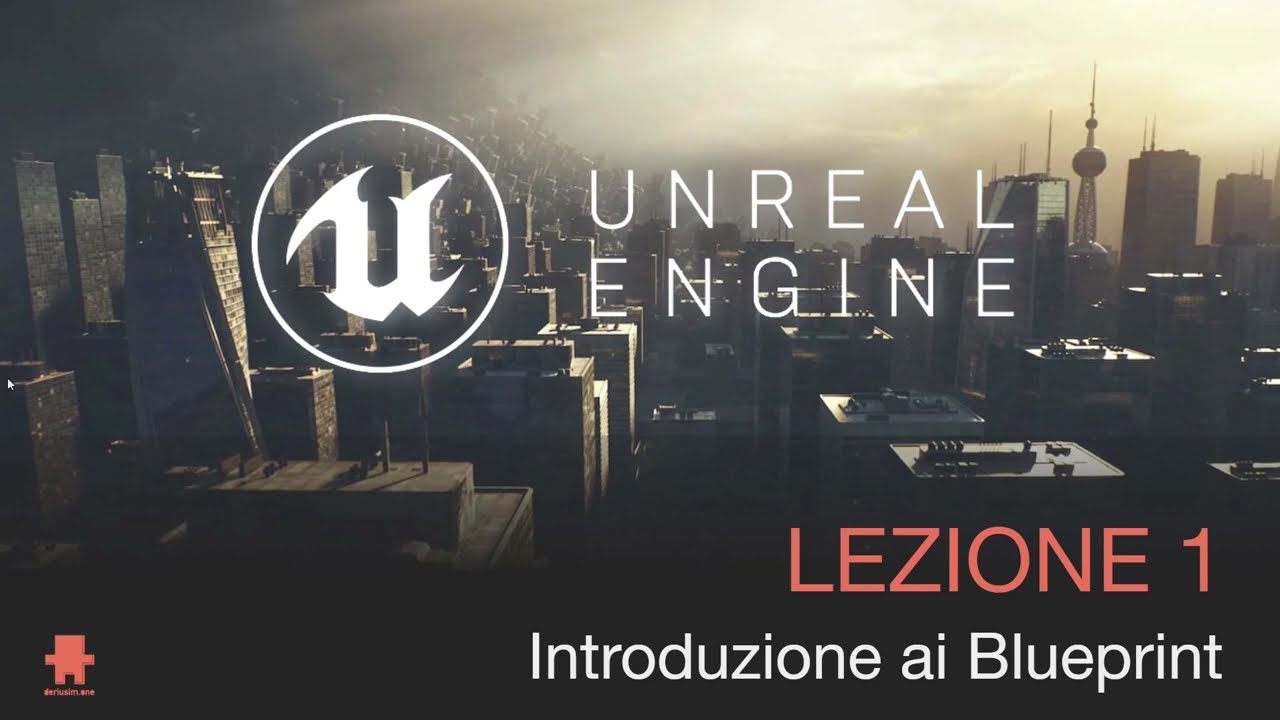 Lezione 1 - Introduzione ai Blueprint | Crea il tuo primo gioco in Unreal Engine 5