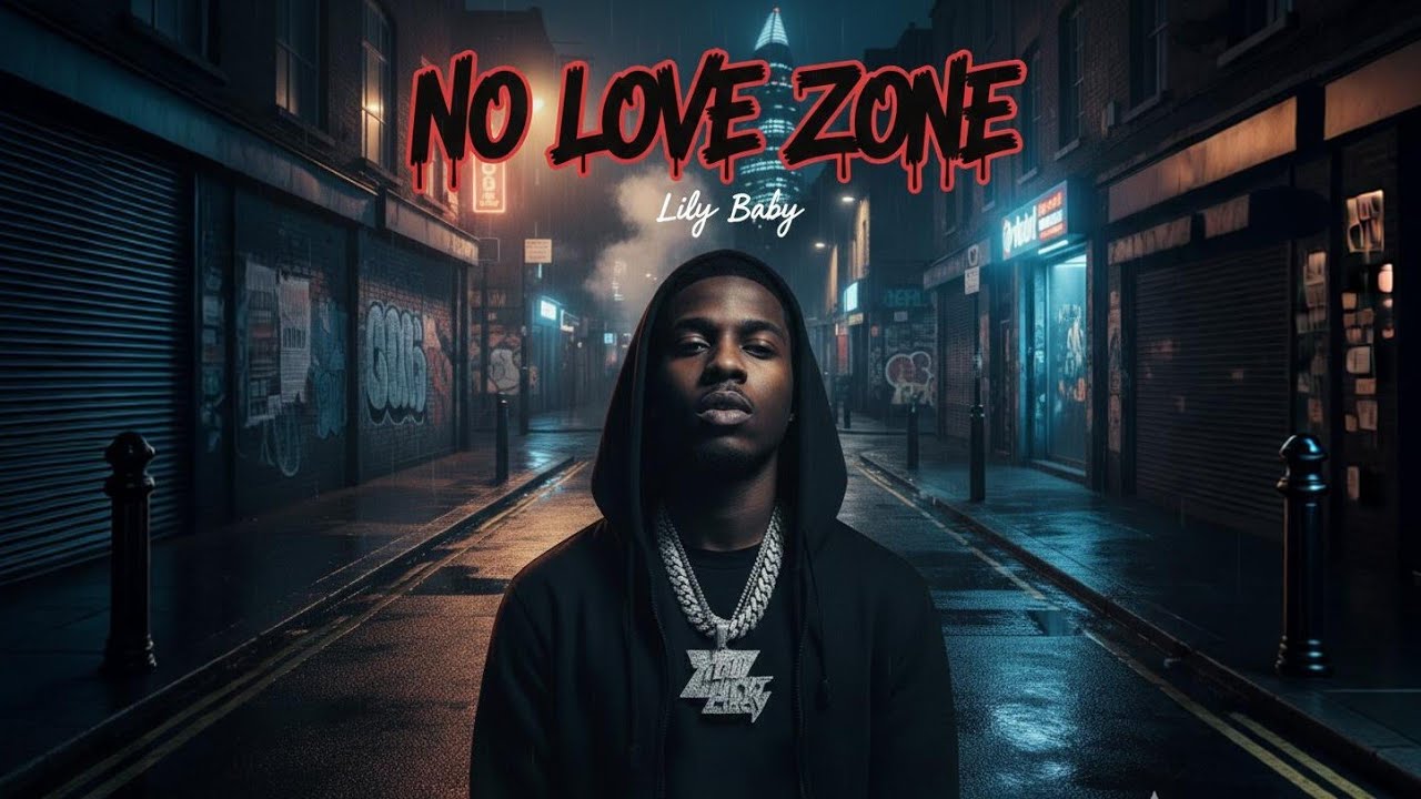 No Love Zone – Lil Baby Rap (Lyrics New Music Video)2026