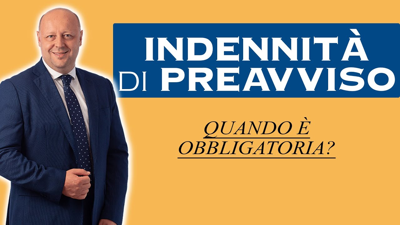 Indennità di Preavviso: quando è obbligatoria?