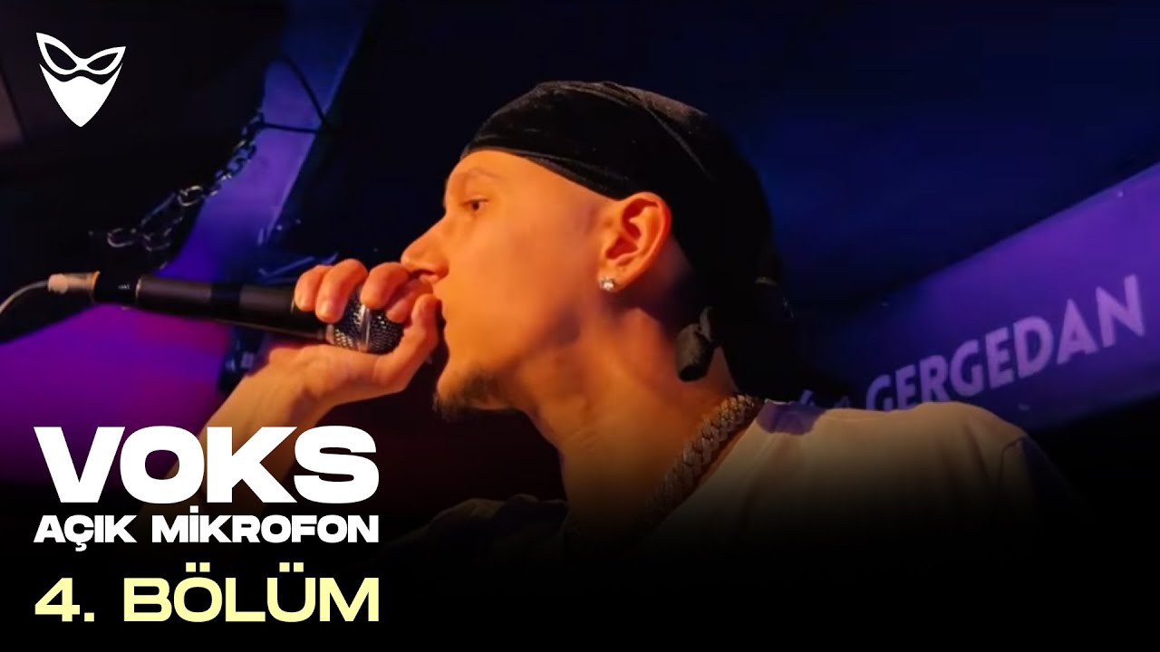 VOKS AÇIK MİKROFON 4. BÖLÜM