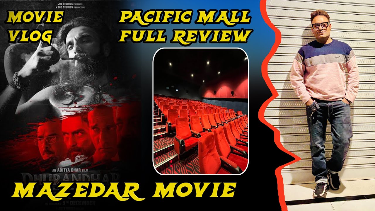 Dhurandhar movie #Pacific Mall, Ghaziabad#Khali Bhai jaan