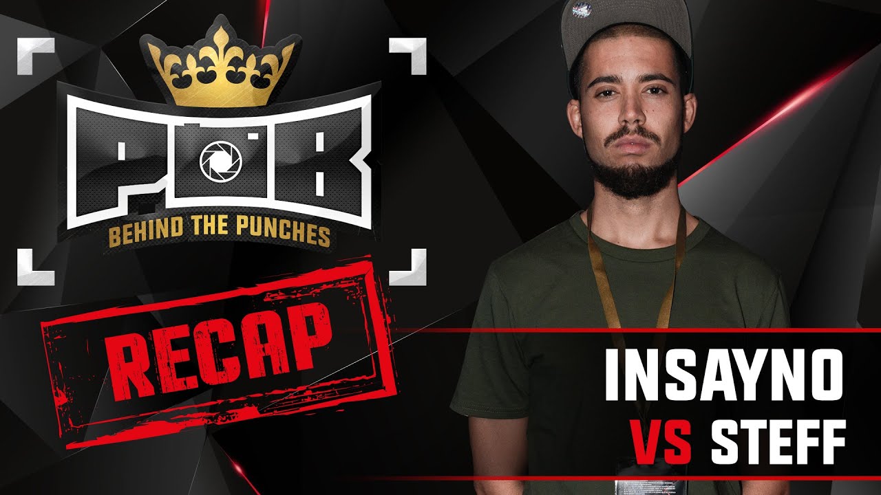 Insayno Recap vs Steff - Behind The Punches POB LIVE 11 Oktober