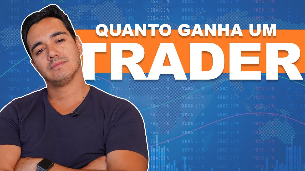 Quanto ganha um trader ?