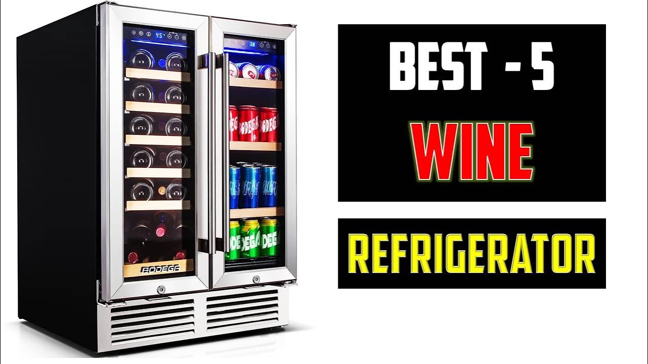 Top 5 Best Wine Refrigerator 2023