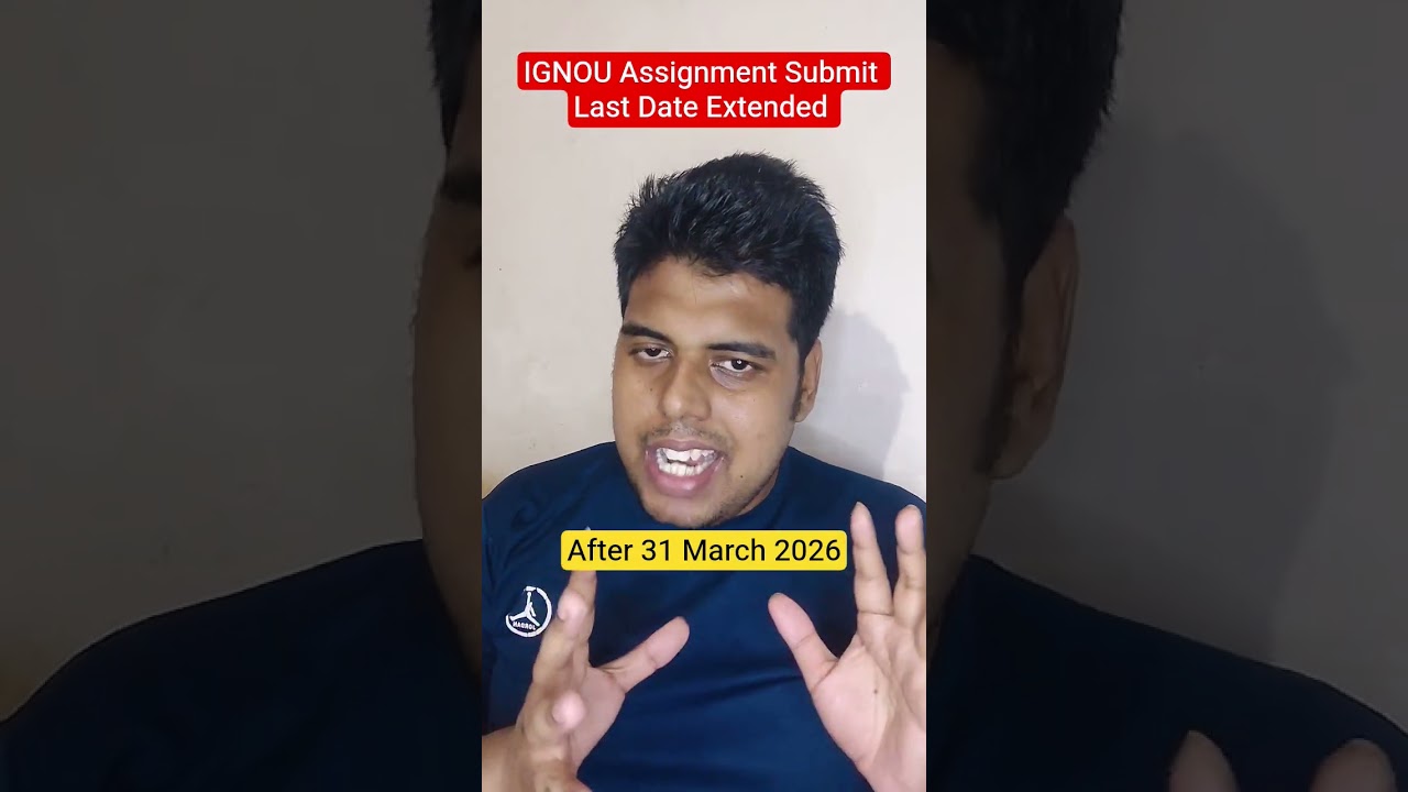 IGNOU June 2026 Assignment Submit Last Date Extended #ignou #ignouassignmentsubmitlastdate2026 #exam