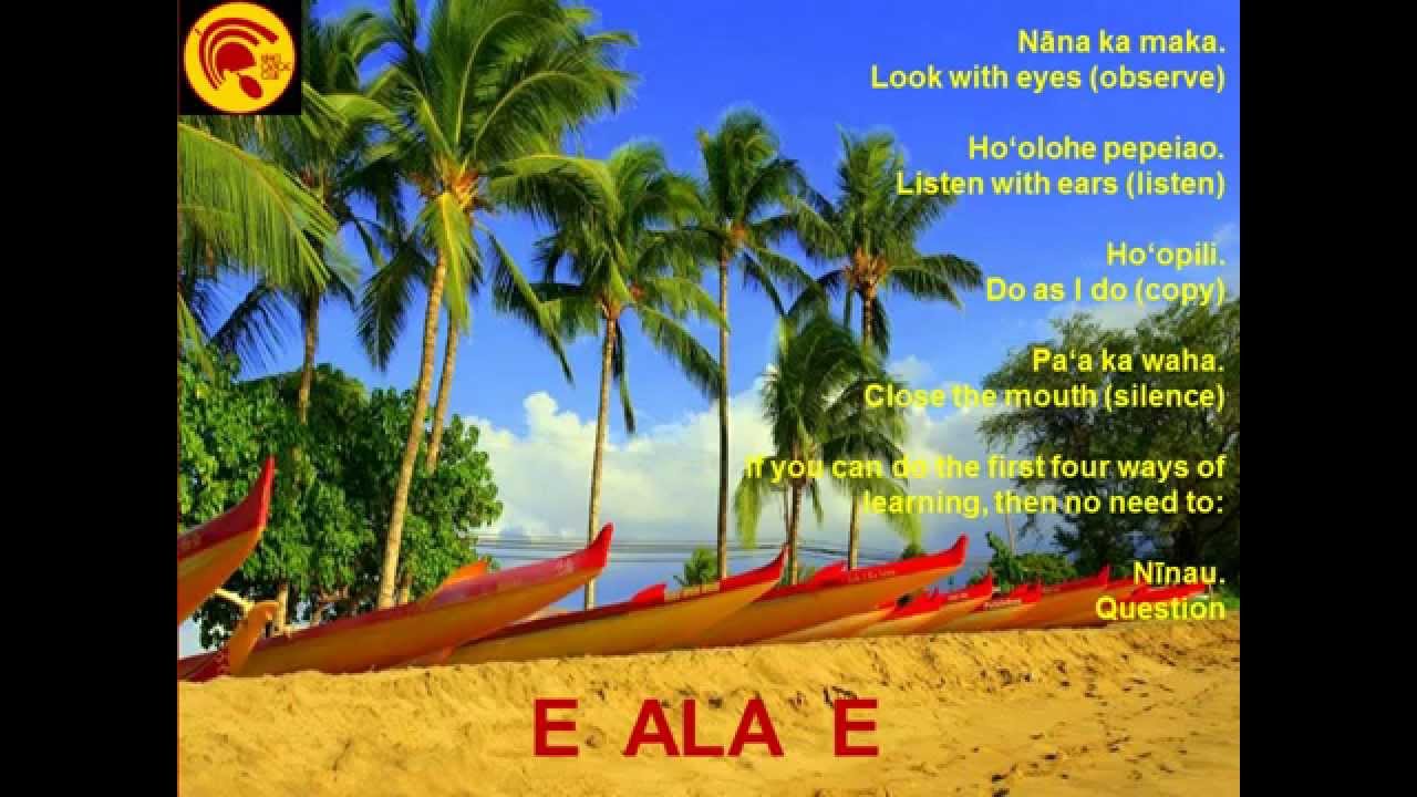 Learn the E Ala E Chant from  Native Hawaiian Cultural Practitioner Vene Chun