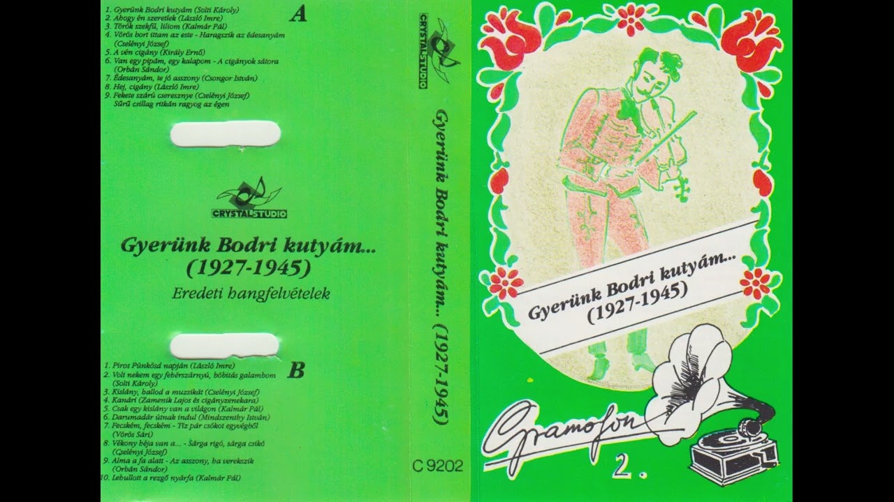 [CASS] Various - Gyerünk Bodri Kutyám... (1927-1945)