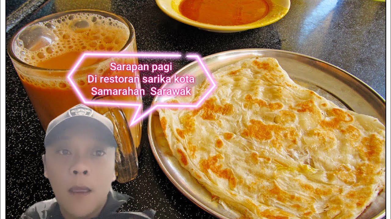 Sarapan pagi d Desa ilmu restoran sarika kedai mamak Samarahan Baru 