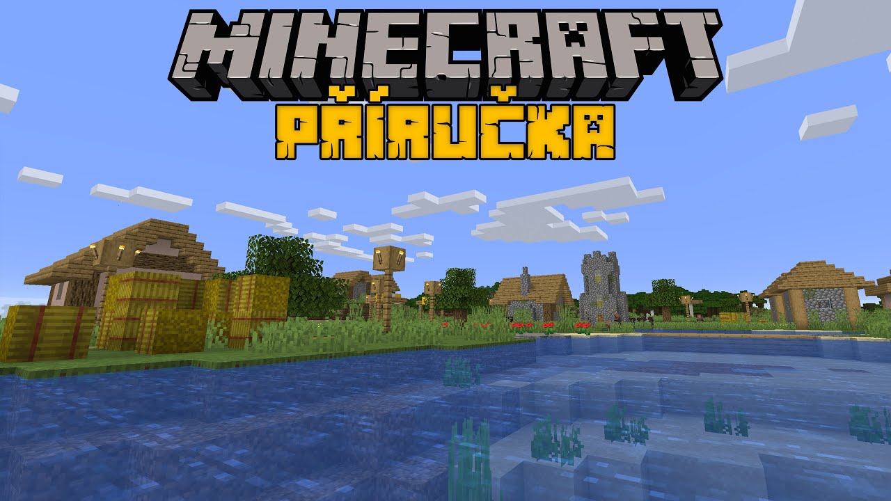 VESNICE A PRŮZKUM | MINECRAFT PŘÍRUČKA (Tutorial / Let's Play) #3