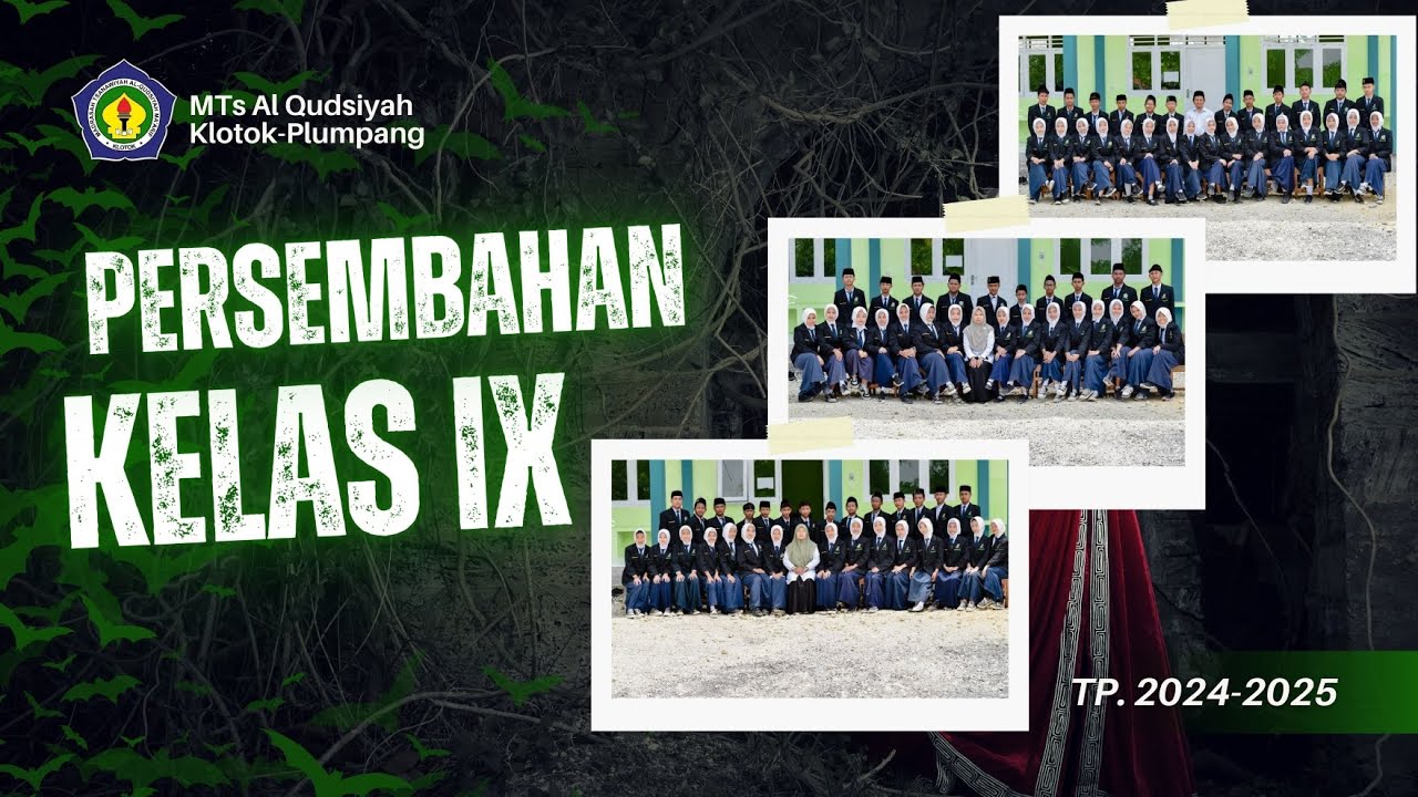 VIDEO PERPISAHAN KELAS IX || TP-2024/2025