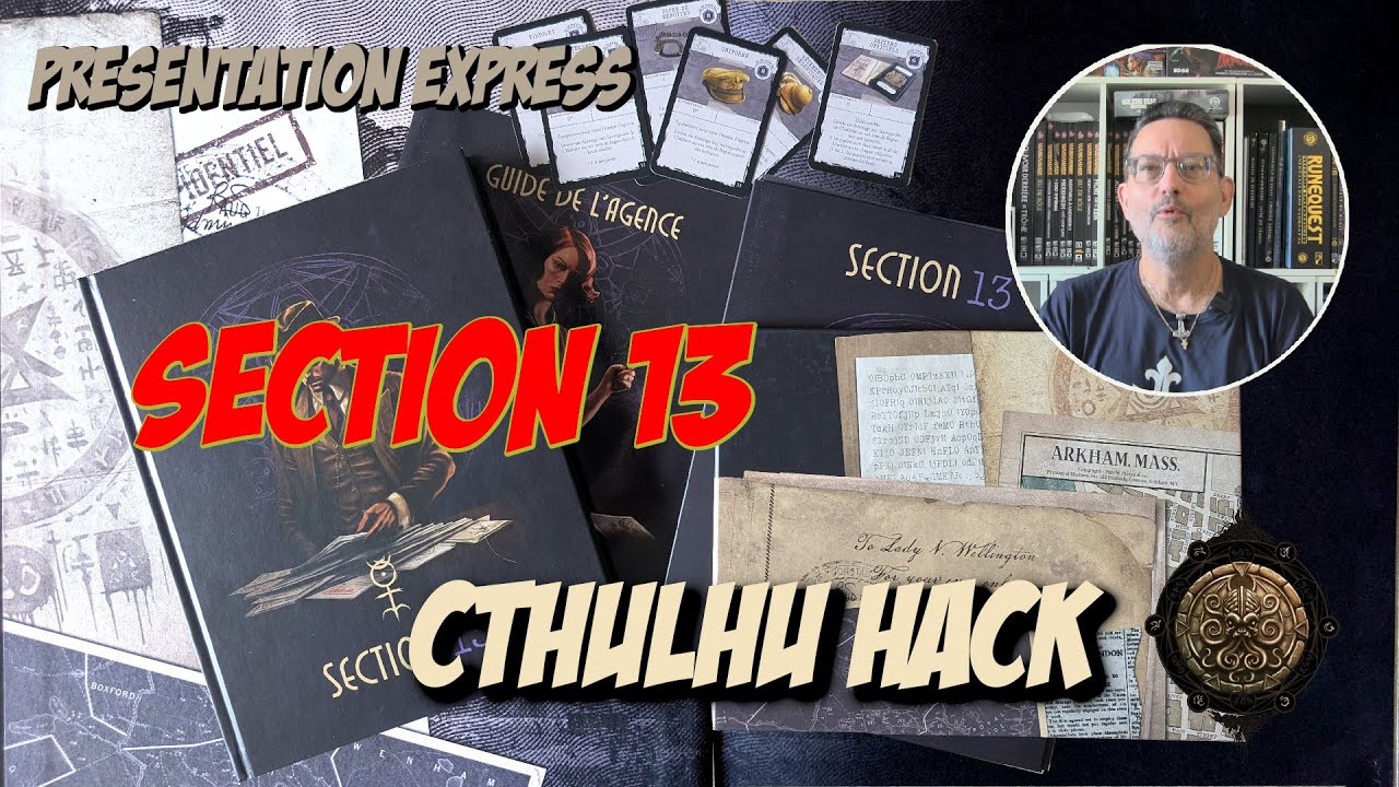 Présentation express: Section 13, une campagne pour Cthulhu Hack
