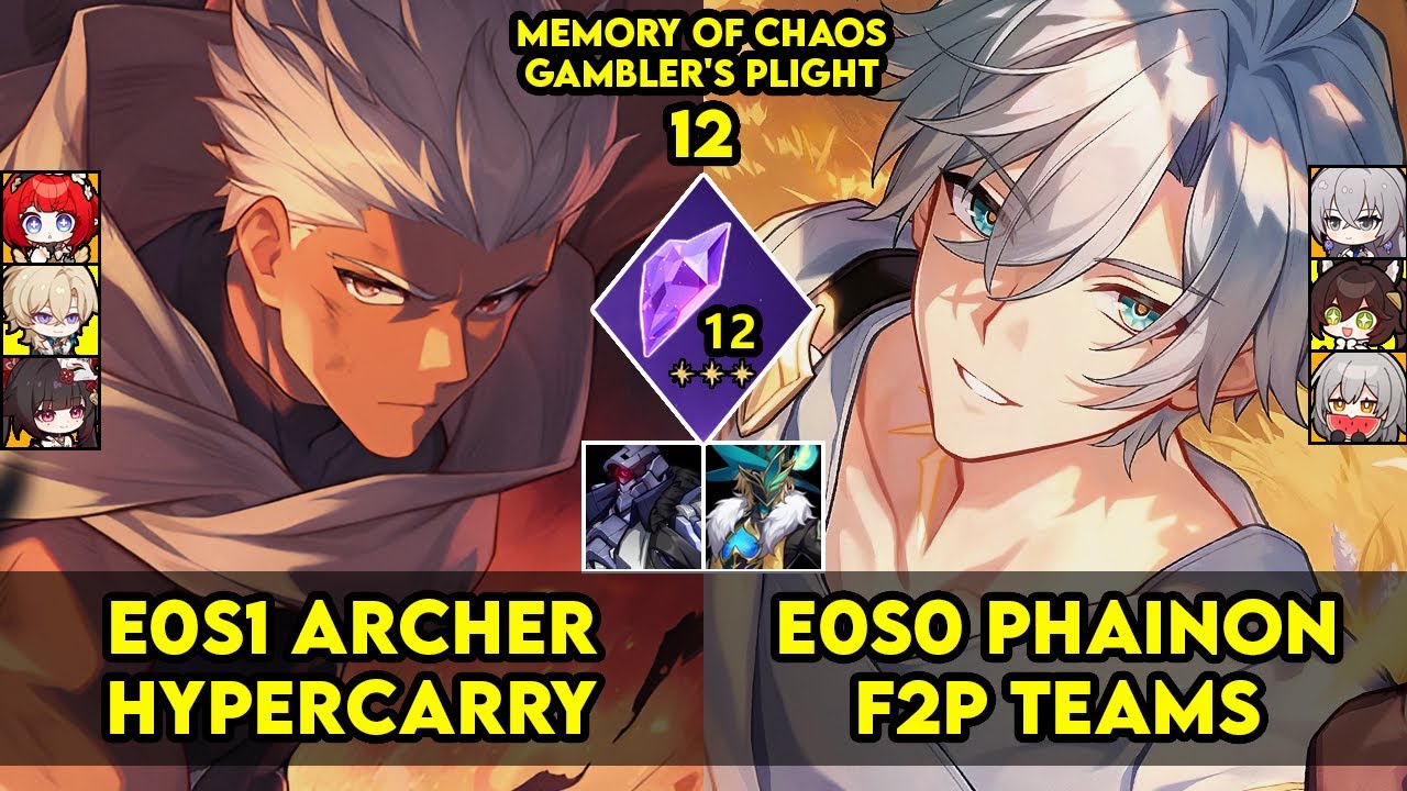 Memory of Chaos 12 | E0S1 Archer & E0S0 Phainon | MOC 12 | HSR