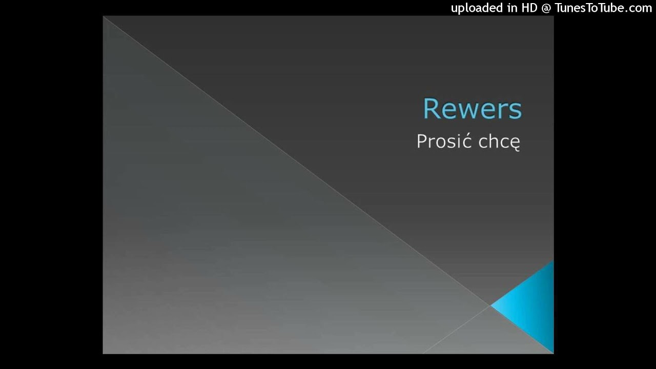 Rewers - Prosić chcę