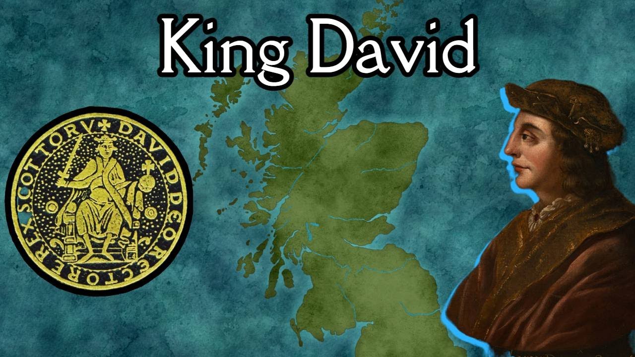 One of Scotland's best kings, King David.