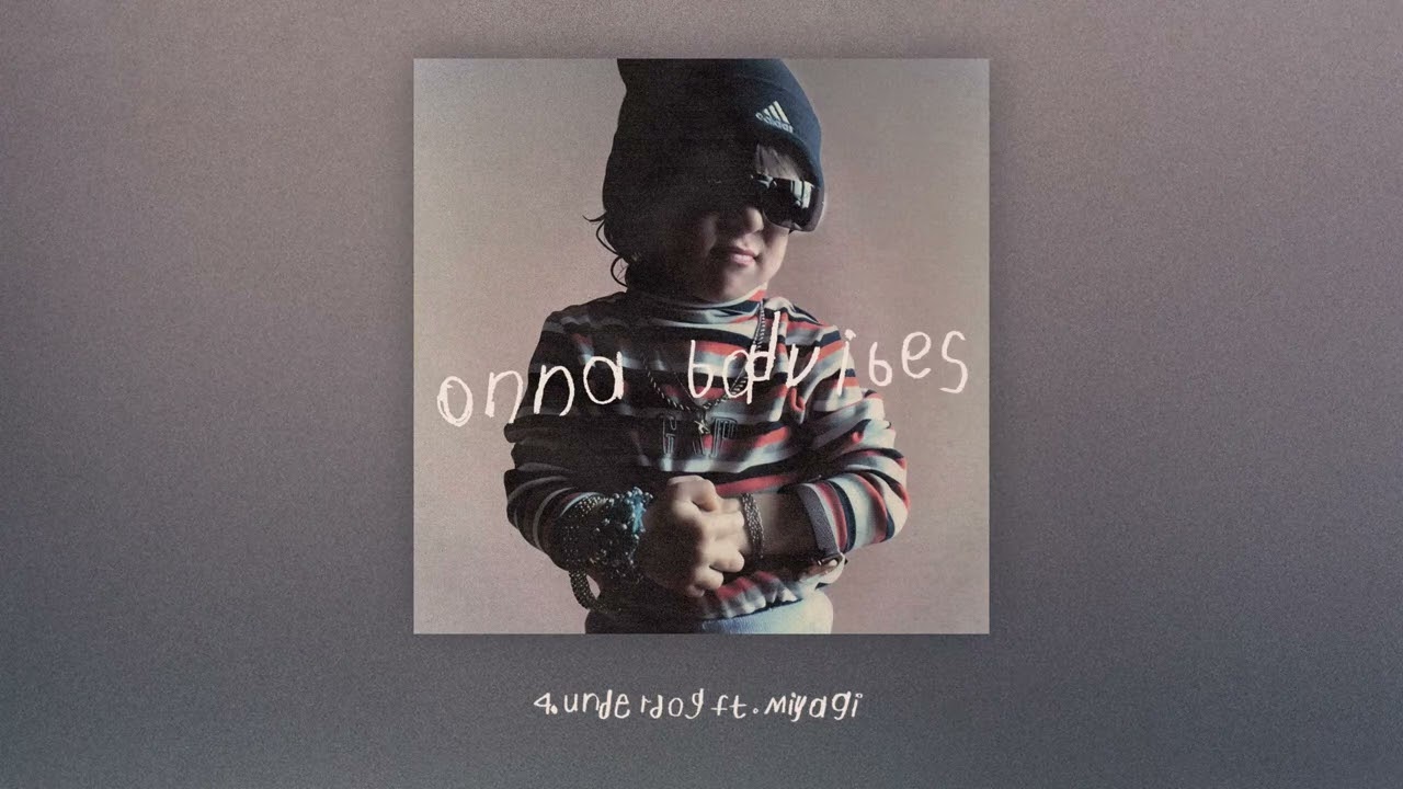 onna badvibes ft. Miyagi - underdog (Official Audio)