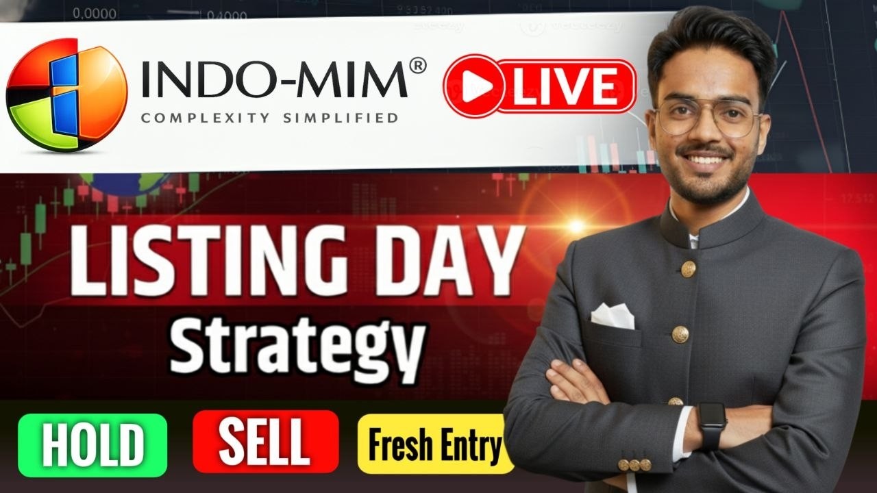 Indo MIM IPO Listing Live | Indo MIM IPO Listing Day Strategy Live