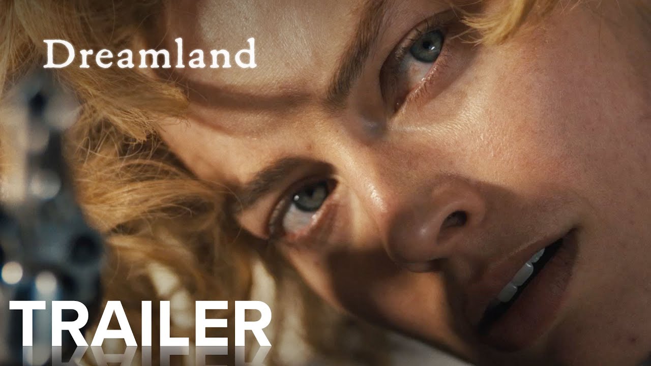 DREAMLAND | Official Trailer [HD] | Paramount Movies