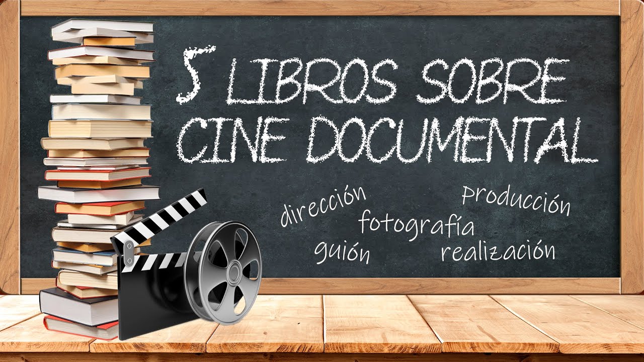 🟢 LIBROS sobre CINE DOCUMENTAL ✔ (📚dirección, guión, producción...🎬)