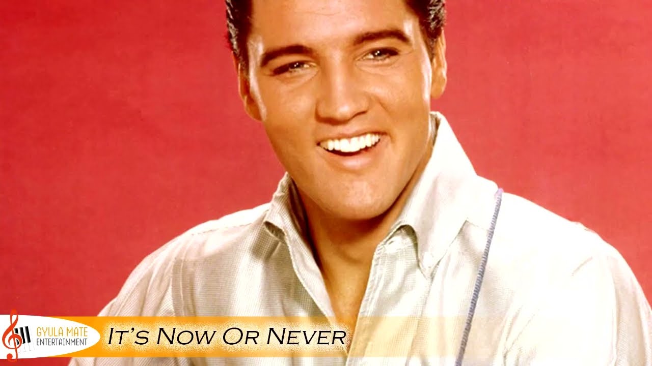 IT'S NOW OR NEVER