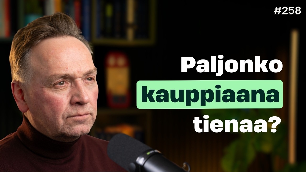 #258 Suomen menestynein kauppias: 
