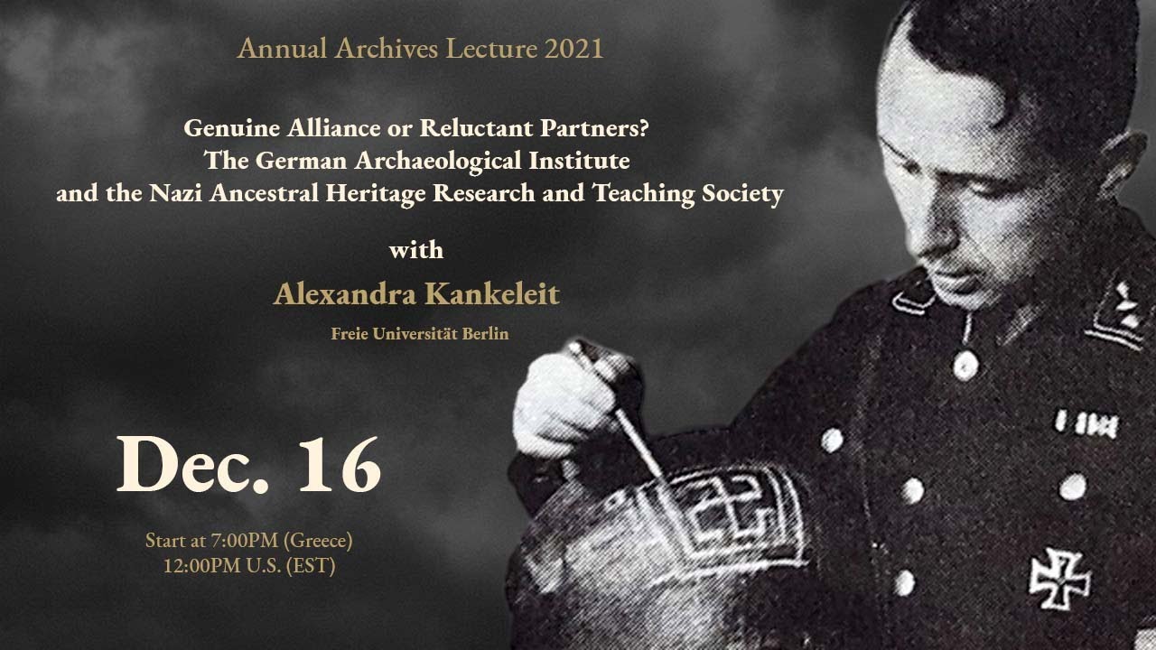 The German Archaeological Institute and the Nazi Ancestral Heritage Research and Teaching Society
