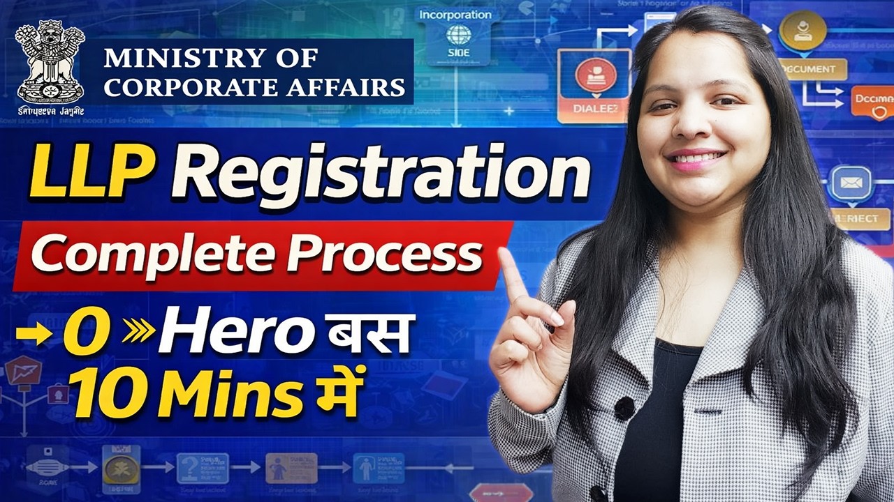 LLP Registration 2026 🔥 Full Process, Cost & Documents (Step-by-Step)
