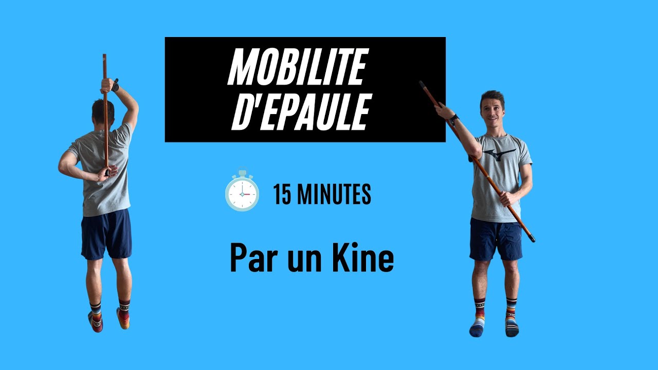 Mobilité d'épaule ( par un Kine ) , idéal échauffement, gain de souplesse sur tout les mouvements