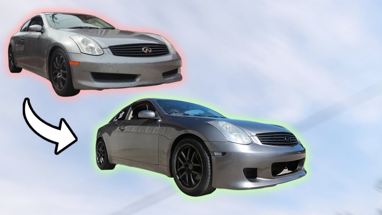 TRANSFORMATION For The G35 BUILD!!