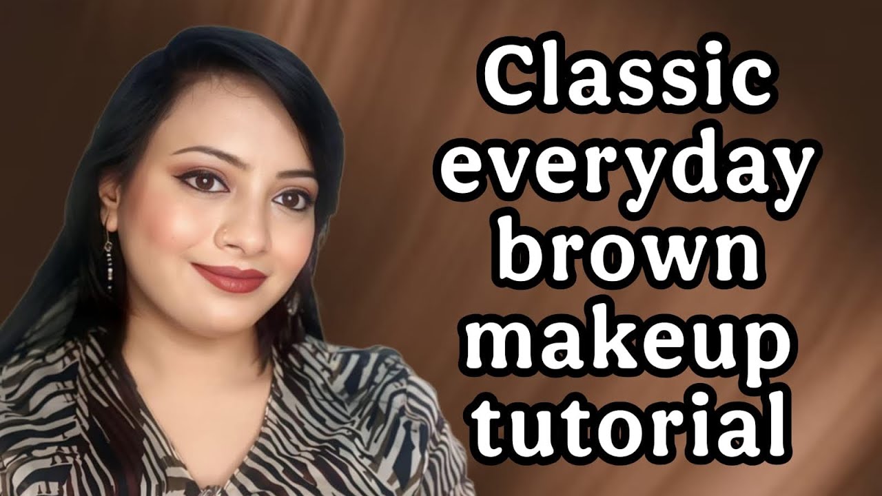 Classic everyday brown makeup tutorial | easy step by step makeup for brown dress #trending #makeup 