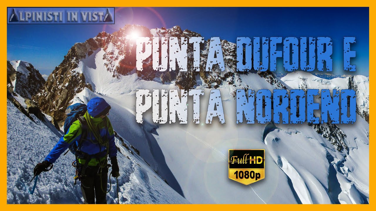 Punta Dufour e Punta Nordend