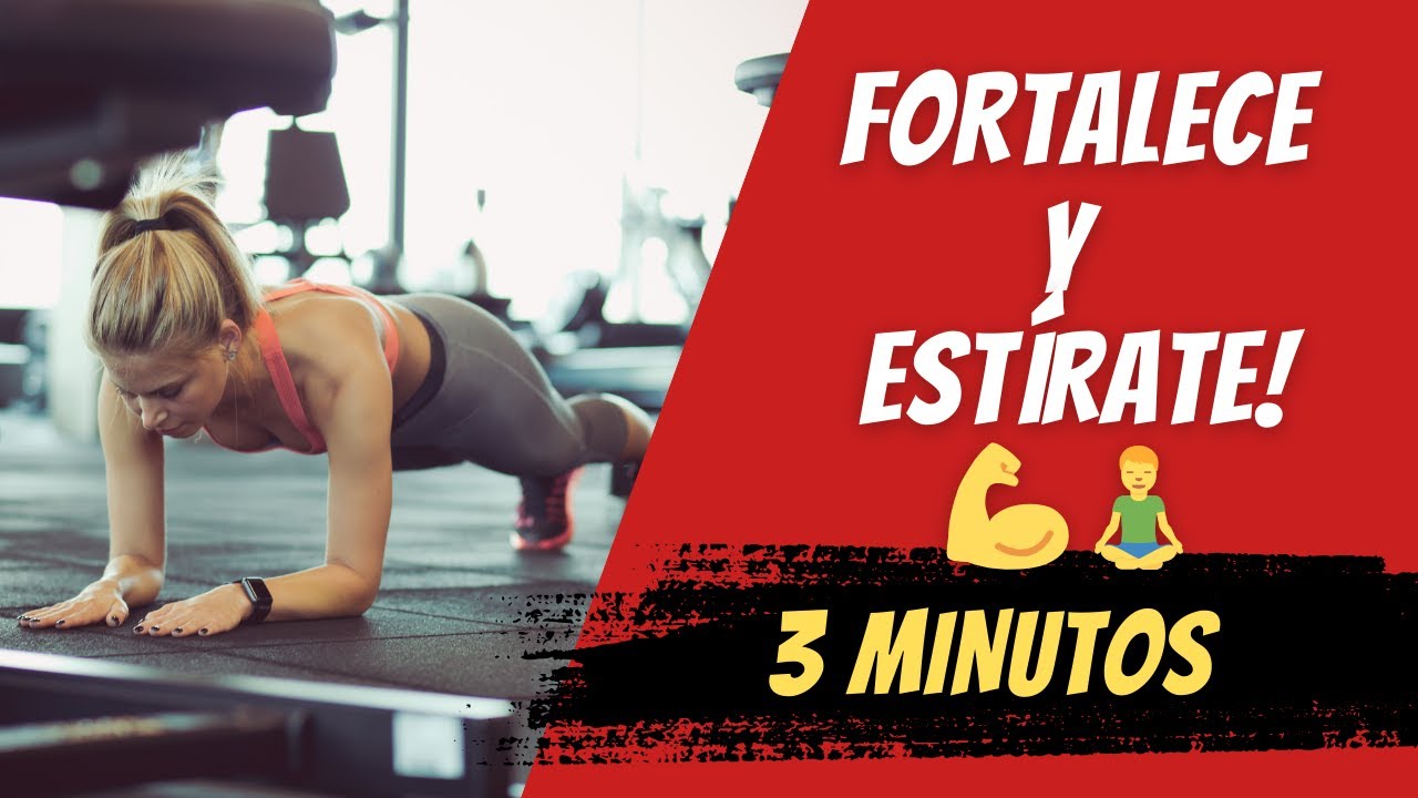 Ejercicios de Fortalecimiento y Estiramientos: Guía Completa para Mejorar tu Cuerpo