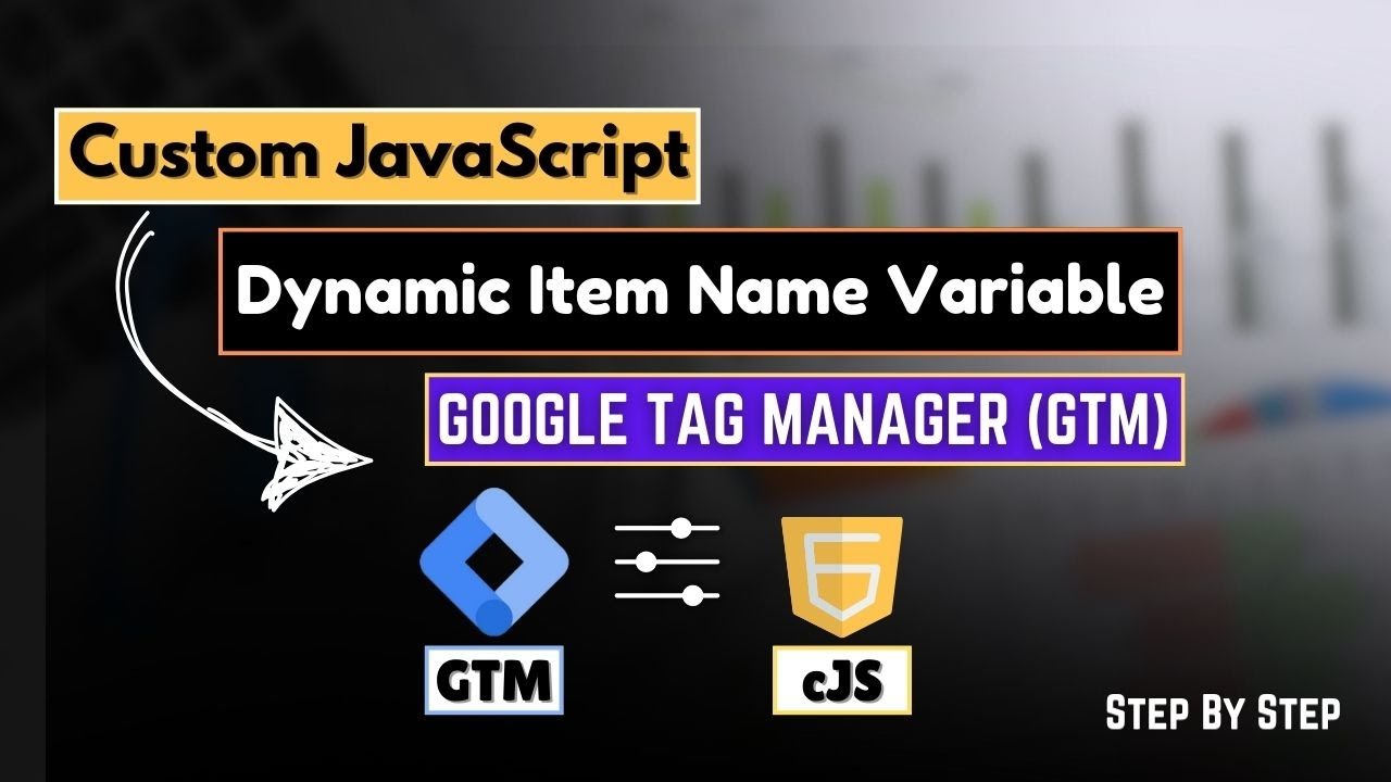 How to Create a Custom JavaScript Variable for Dynamic Item_name Tracking in GTM
