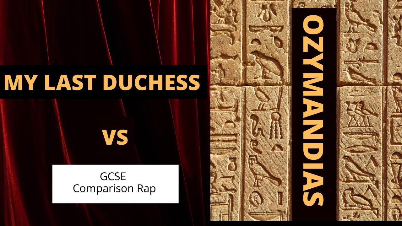 My Last Duchess and Ozymandias rap
