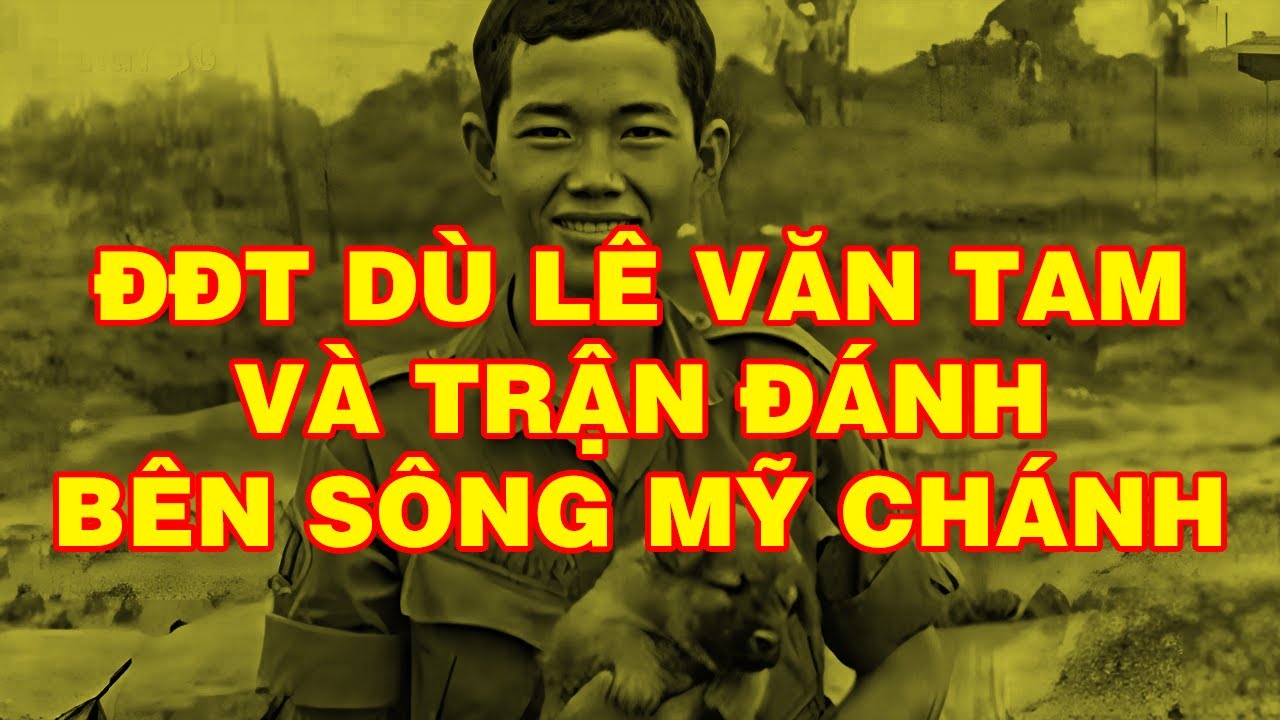 HỒI KÝ ĐẠI ĐỘI TRƯỞNG DÙ LÊ VĂN TAM | Hồi Ký Miền Nam VN