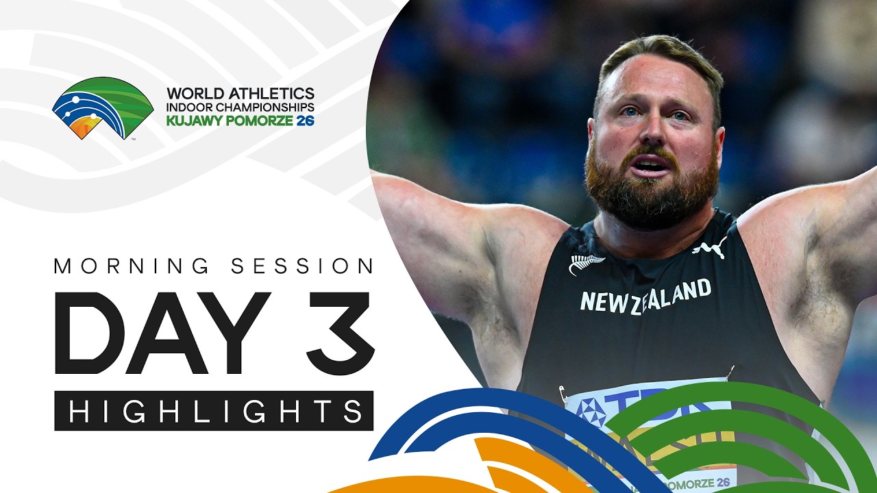 Day 3 Morning Session Highlights | World Indoor Championships Toruń 26