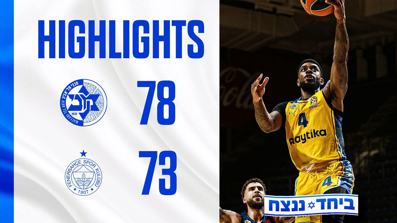 HIGHLIGHTS: Maccabi Playtika Tel Aviv vs Fenerbahce 78:73 (EuroLeague Gameday 9)
