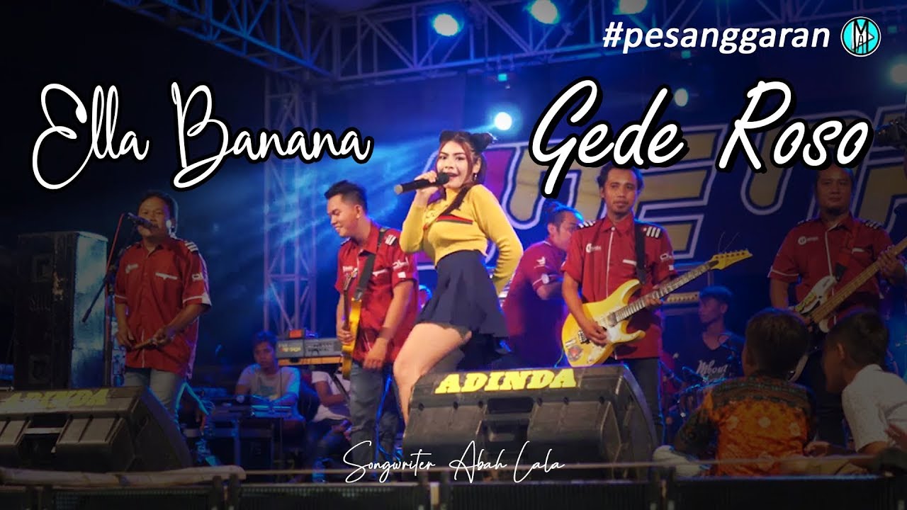 Ella Banana - Gede Roso | ONE NADA Live Pesanggaran #3
