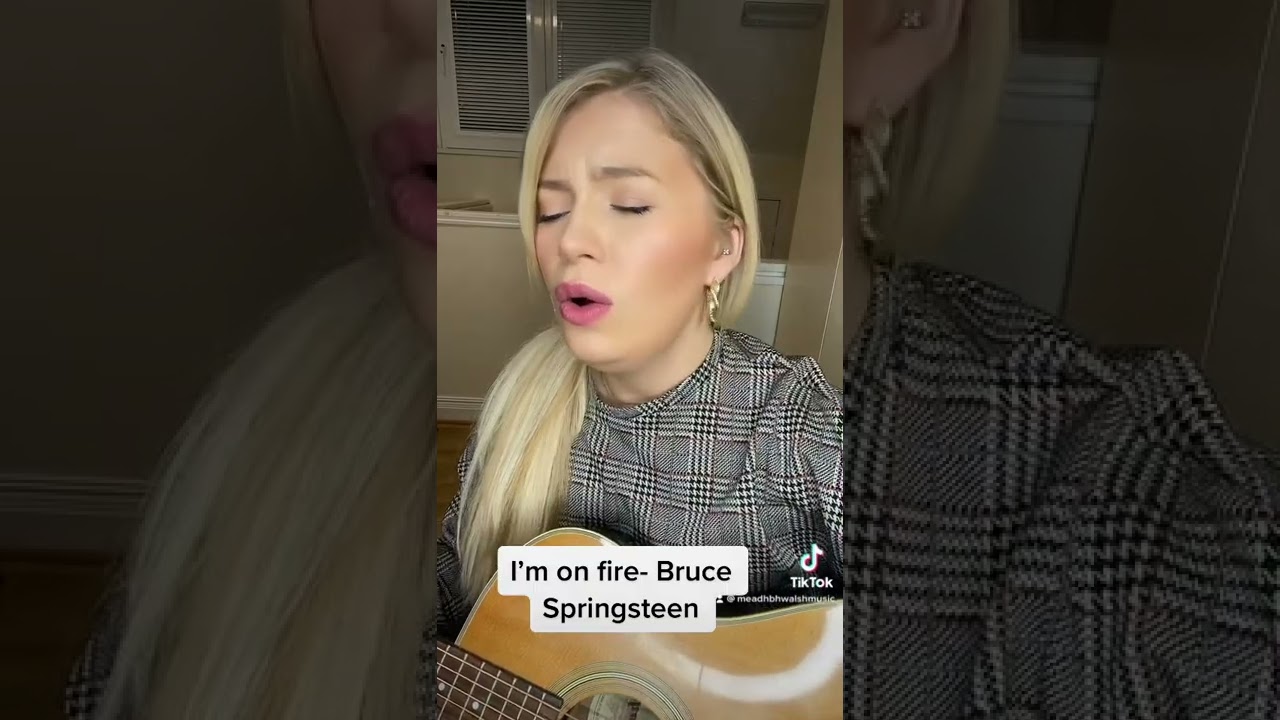 I’m on fire (Bruce Springsteen) cover by Meadhbh Walsh
