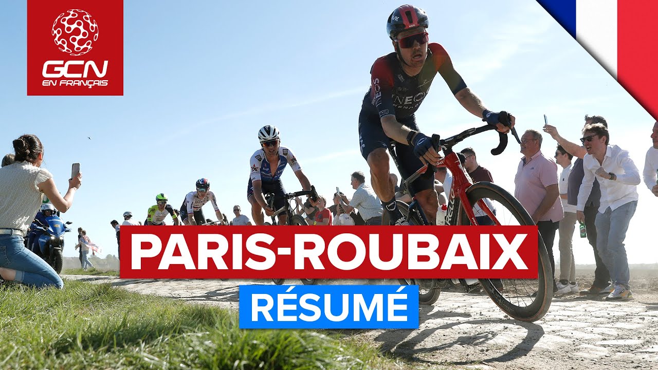 Paris Roubaix 2022 Homme Résumé