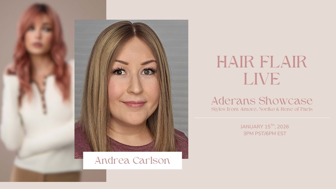 Hair Flair Live | Aderans 2025 Best Sellers