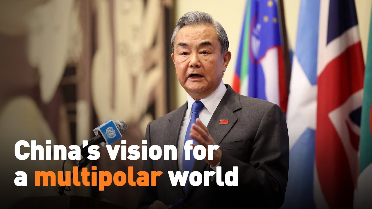 China’s vision for a multipolar world