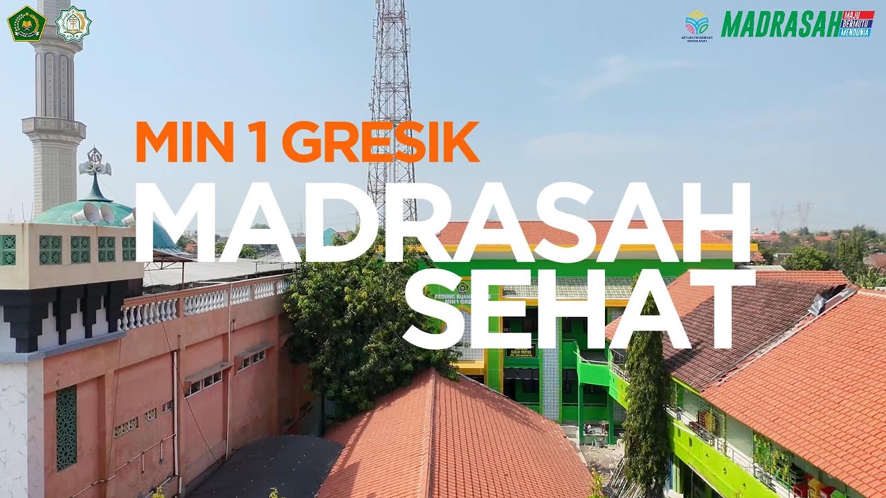 MIN 1 Gresik | MADRASAH SEHAT