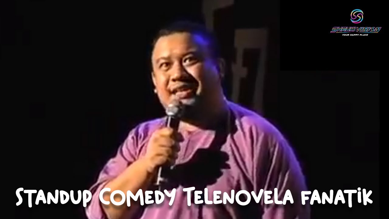 Shauki TV: Afdlin Shauki - Standup Comedy Telenovela fanatik