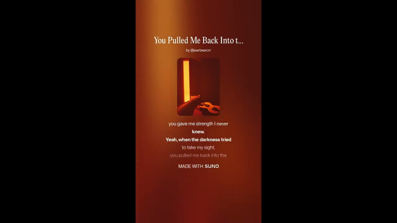 You Pulled Me Back Into the Light